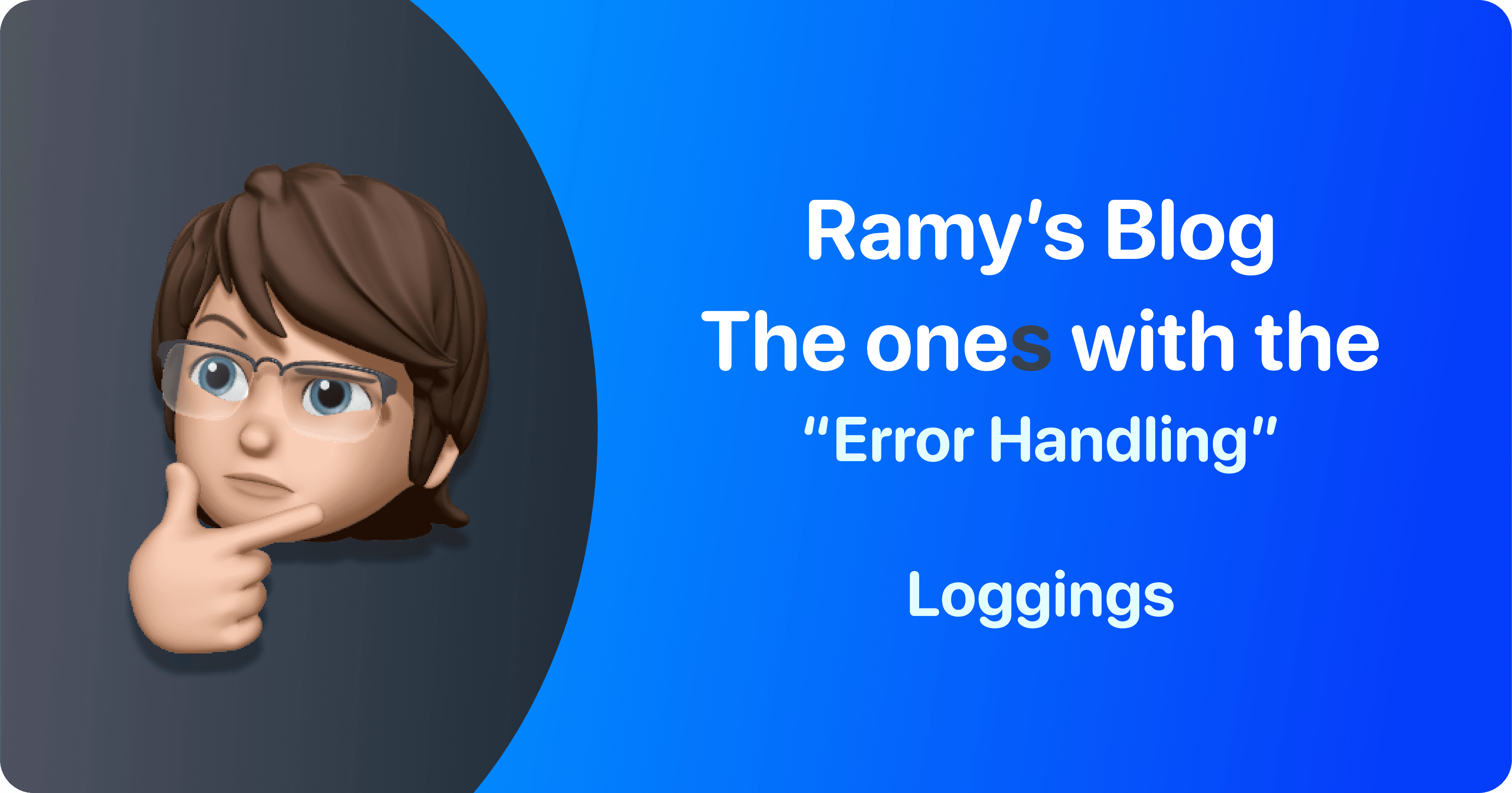 Error Handling: Loggings